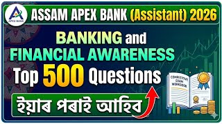 Top 500 Banking & Financial Awareness MCQs | Assam Apex Bank Assistant 2026 | Complete Practice Set