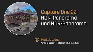 Capture One Pro 22: HDR, Panorama und HDR-Panorama