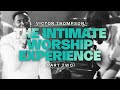 Victor Thompson — The Intimate Worship Experience | 90 minutes of Worship and Praise | TBN UK