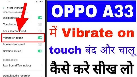 oppo A33 me vibrate on touch setting band chalu kaise kare।how to on off vibrate on touch oppo a33