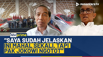 Agus Pambagio Tak Kaget Utang Whoosh Membengkak: Dulu Sudah Dijelaskan, Tapi Pak Jokowi Ngotot | NTV