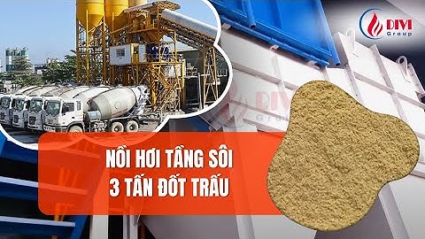 Lò hơi tầng sôi đốt trấu tiếng anh là gì năm 2024