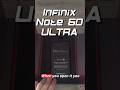 Infinix Note 60 Ultra Unboxing 📦