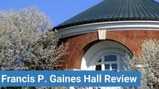 Washington & Lee University Francis P. Gaines Hall Review