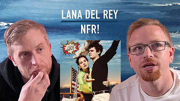 I made my friend listen to Lana Del Rey | NFR! Reaction