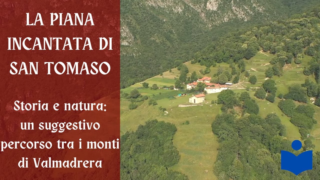Natura e tradizione: la Piana incantata di San Tomaso a Valmadrera (Lecco) - di Dario Angelibusi