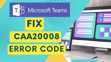 How to Fix CAA20008 Teams Error Code | Full Guide