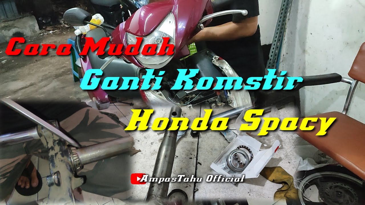 Cara Mengganti Komstir Honda Spacy 125