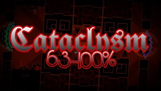 Cataclysm 63-100% // (EXTREME DEMON)