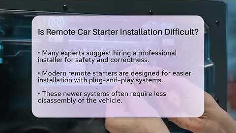 Is Remote Car Starter Installation Difficult? - Talking Tech Trends