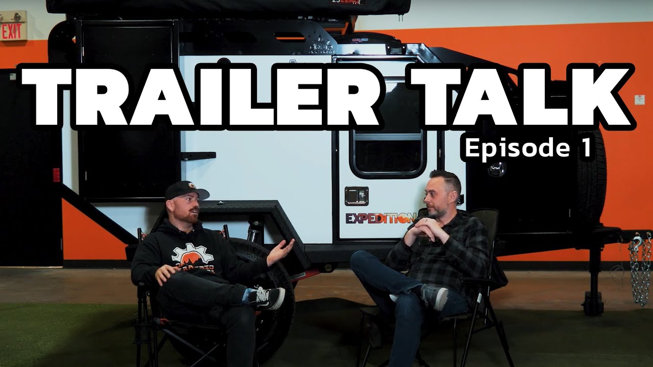TRAILER TALK: Ep. 1 - Why is an All-Metal Overland Camping Trailer better then Fiberglass or wood?