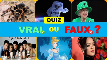 Quiz VRAI ou FAUX ✅❌ | 30 affirmations pour tester tes connaissances | Jeu questions - réponses
