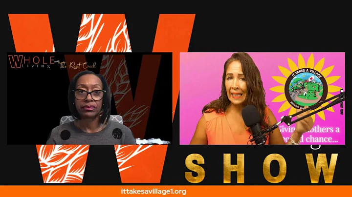 It Takes a Village w/Jannette Ramos-The Whole Livi...