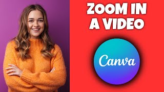 How To Zoom In A Video In Canva | Canva Tutorial screenshot 5