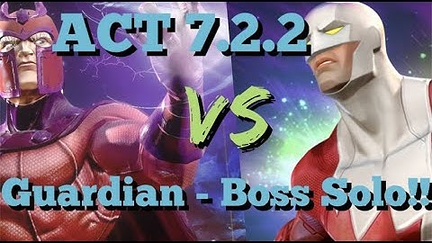 MCOC - ACT 7.2.2 - Magneto VS Guardian - Easy Boss Solo!!!