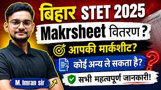 Bihar STET 2025 marksheet कब मिलेगी? क्या क्या document लगेगा?