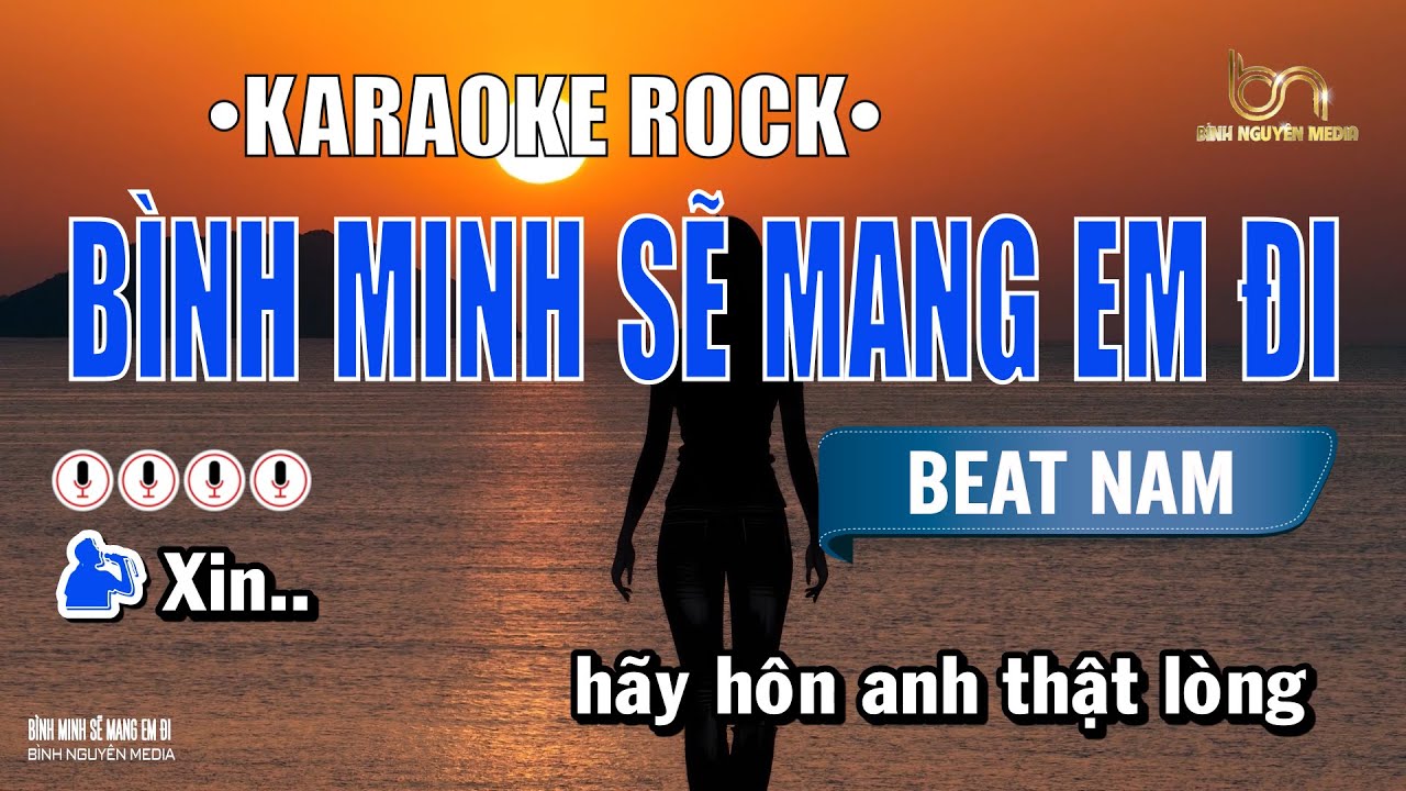 Bình Minh Sẽ Mang Em Đi | Karaoke | Rock Ver. | Tone Nam | Karaoke Bình Nguyên