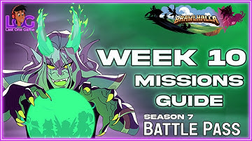 Week 10 Mission Explained | Brawlhalla Battle Pass Season 7 | Brawlhalla | Last One Game | LOG