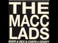 The Macc Lads - Knutsford (Lyrics In Description)