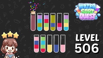 Water Sort Quest Level 506 Solution Walkthrough 🧪