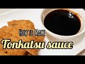 How to Make Tonkatsu Sauce in 2 Minutes