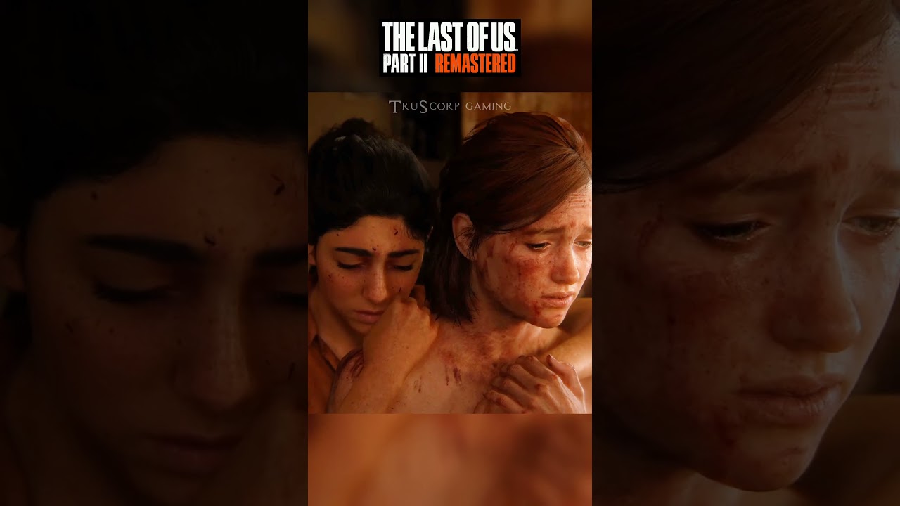 The Last Of Us 2 Remastered: The Epitome of Modern Gaming – My Tech Piece