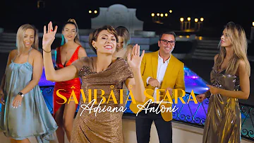 Adriana Antoni -  Sambata Seara (Official Video)
