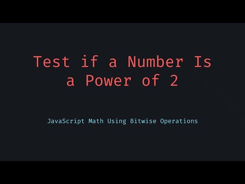 🎥 How to Check If a Number Is a Power of 2 in JavaScript  Fast Bitwise Trick