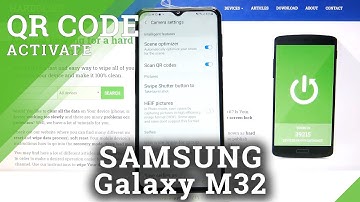 How to Scan QR Codes on SAMSUNG Galaxy M32 – Scan Codes