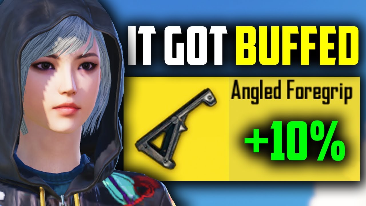Angled grip got buffed this update