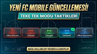 YENİ GÜNCELLEME İLE OYUN DEĞİŞTİ! 😱 HANGİ OYUN İÇİ TAKTİK NE ZAMAN KULLANILIR? | FC Mobile TEKE TEK