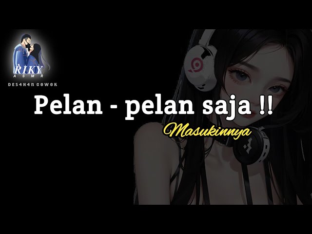 Asmr Suara Cowok || asmr cowok || Pelan pelan