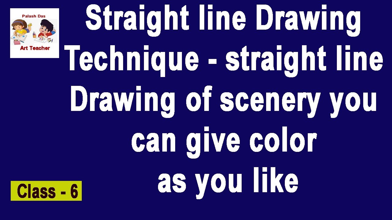 Straight line Drawing Technique and Lessons for Beginners and Kids
