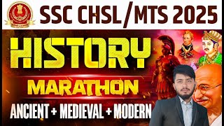 🚨 SSC CHSL/MTS 2025 HISTORY MARATHON 🔥| Ek Bhi Sawal Yahan Se Bahar Nahi Aayega 💯 | Complete History