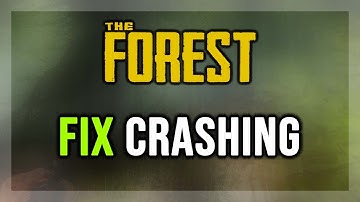 How to FIX The Forest Crashing/Crash on Startup/Crash to Desktop/Freezing