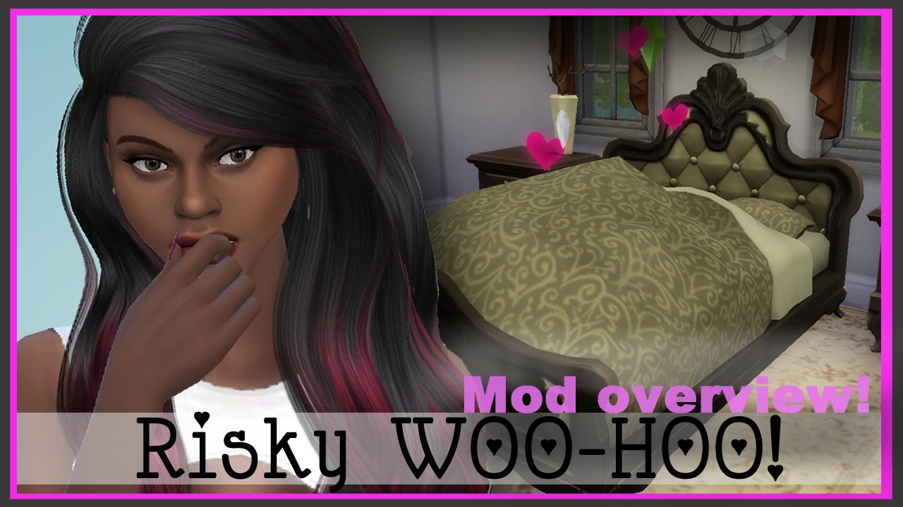 Sims 4 Mod Review Mc Risky Woo Hoo Youtube