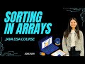 Introduction to Sorting in Arrays | Java DSA Course