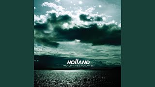 Watch Holland One Minute To Zero video