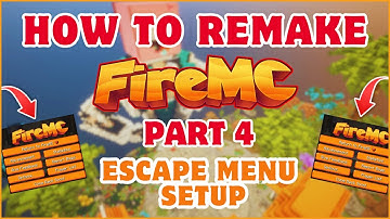HOW TO REMAKE FIREMC LIKE SERVER | ESCAPE MENU SETUP LIKE FIREMC | PART 4 | KANHAIYA SWAGGER | HINDI