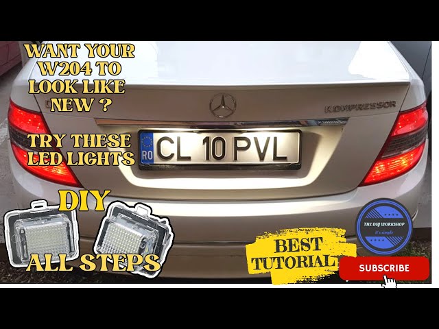 Mercedes W204 LED licence plate lights replacement easy fast DIY becuri  placuta inmatriculare 