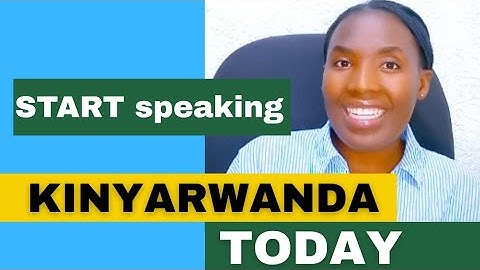Learn Kinyarwanda Fast | Say Your Name, feelings,...
