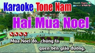 Video thumbnail of "Hai Mùa Noel Karaoke | Tone Nam - Nhạc Sống Thanh Ngân"