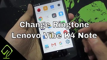 How to change Ringtone on Lenovo Vibe K4 Note