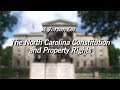 State of our constitution the north carolina constitution and property rights