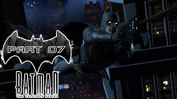 Part 7 - Batman : The Telltale Series -  Android Gameplay Walkthrough - Episode 1