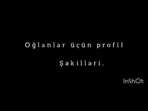 OĞLANLAR ÜÇÜN PROFİL ŞƏKİLLƏRİ.