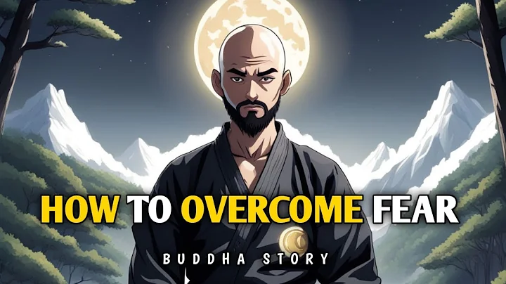 HOW TO OVERCOME YOUR FEAR AND BECOME FEARLESS | Buddhist Story | Zen Master Story