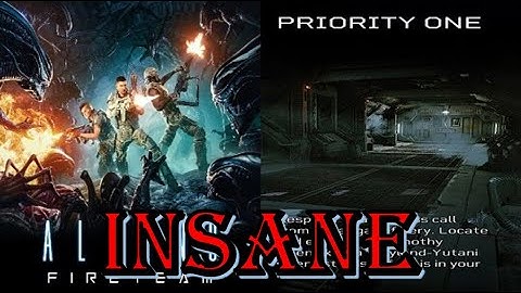 ALIENS: FIRETEAM ELITE INSANE DIFFICULTY WALKTHROUGH ! FULL CAMPAIGN 1: PRIORITY ONE FULLHD 60FPS