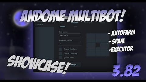 Andome External v1.0 |  Multibot | Autofarm | Lua Executor | v3.82