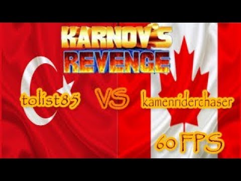 Fightcade || Karnov's Revenge || tolist85 (Turkey) vs kamenriderchaser (Canada) [60FPS]